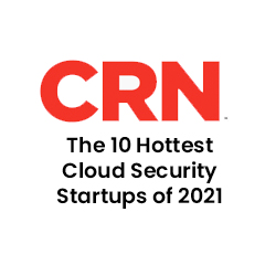 2021 CRN Hottest Cybersecurity Startup Award